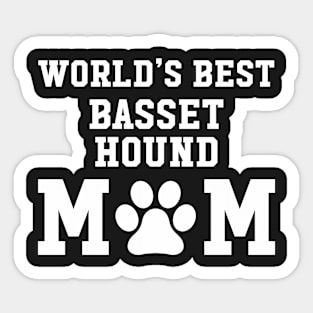 World’s Best Basset Hound Mom Sticker